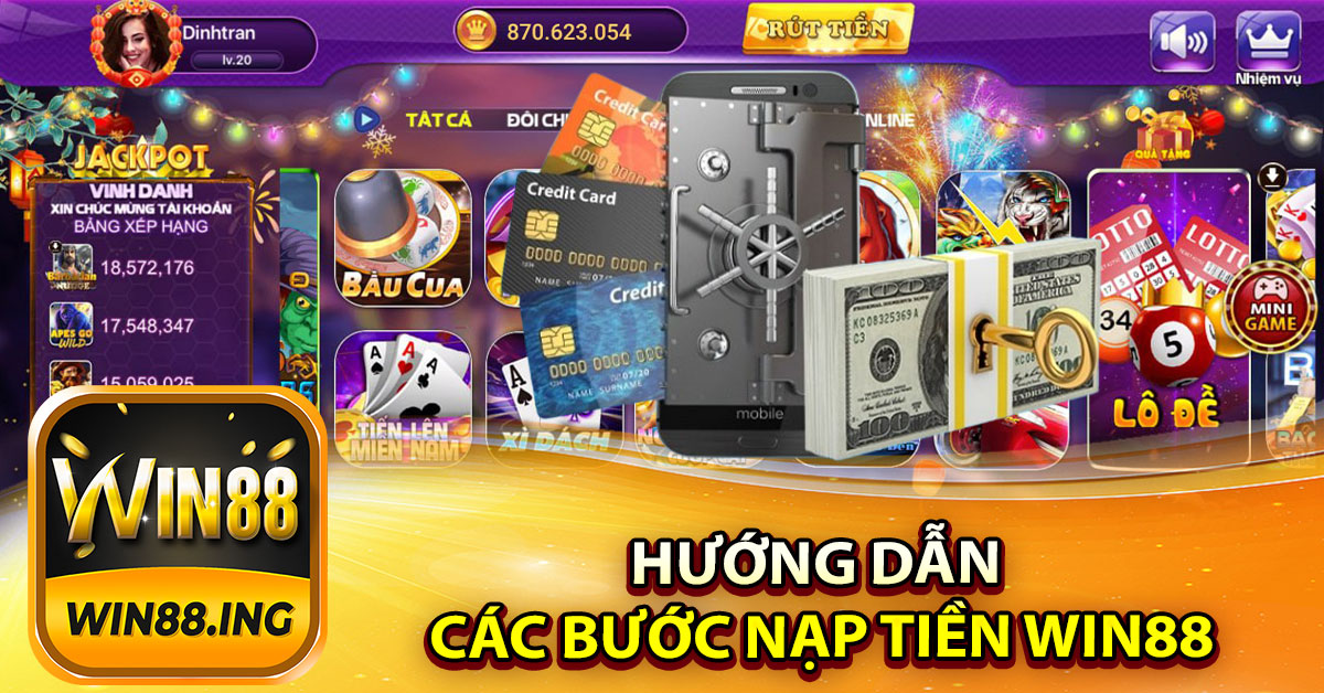 Hướng dẫn các bước nạp tiền Win88